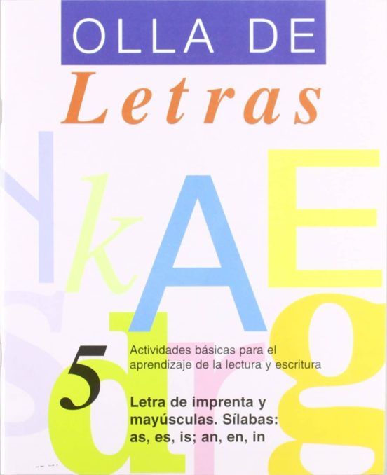 Olla De Letras Nº 5. Sílabas: As Es Is; An En In