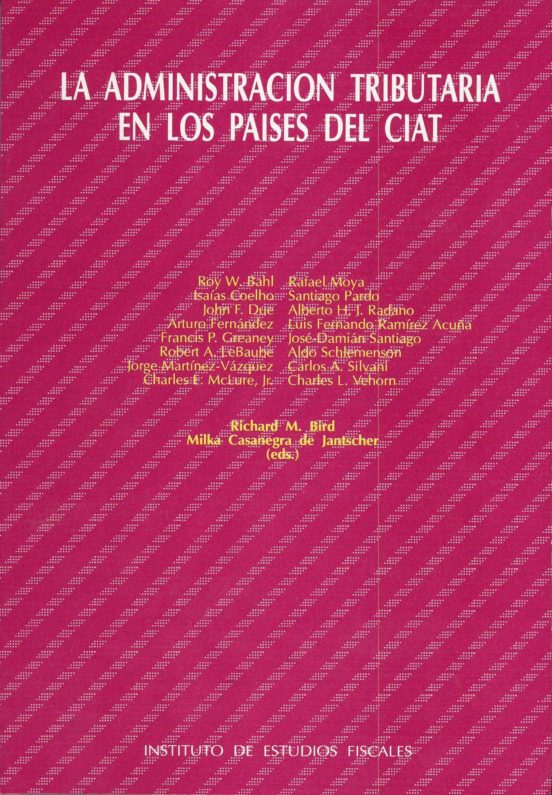 Administracion Tributaria En Los Paises Del Ciat La