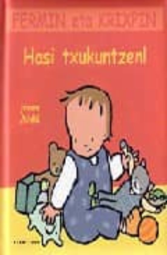 Fermin Eta Krixpin: Hasi Txukuntzen!