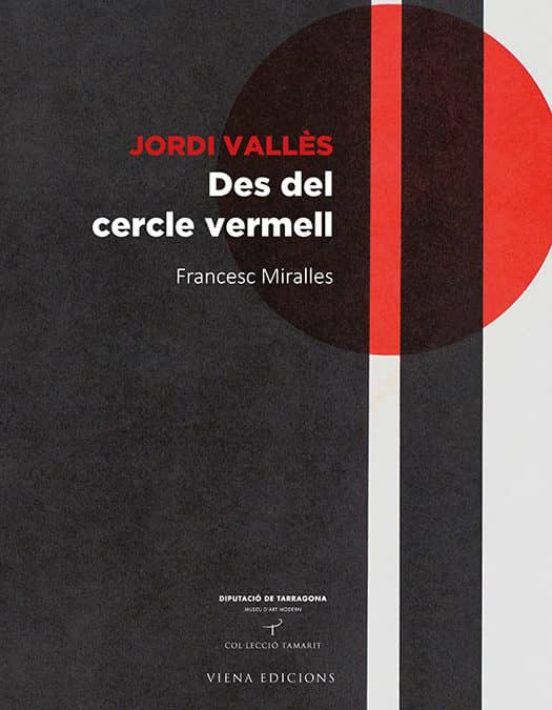Jordi Vallès. Des Del Cercle Vermell