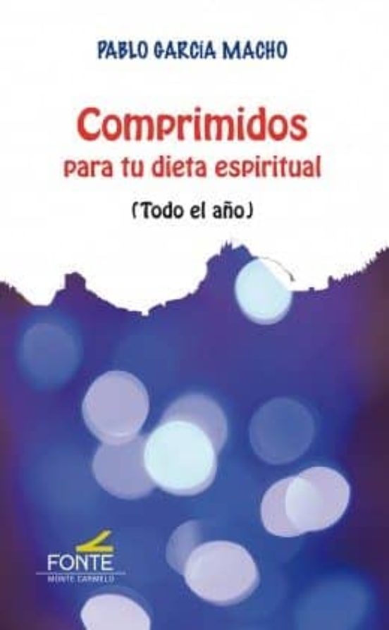 Comprimidos Para Tu Dieta Espiritual