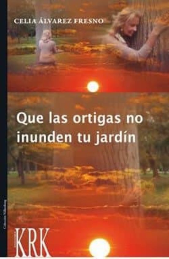 Que Las Ortigas No Inunden Tu Jardín