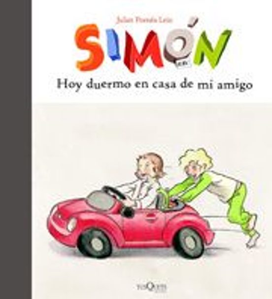 Simon: Hoy Duermo En Casa De Mi Amigo