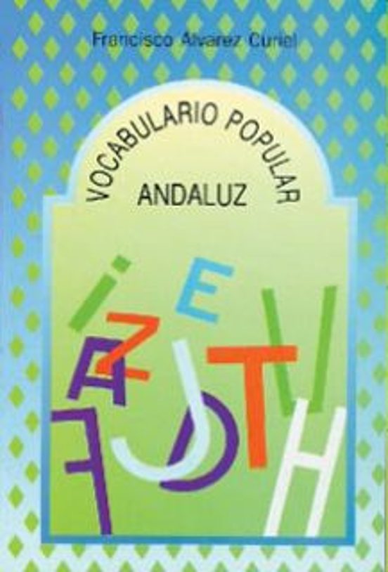 Vocabulario Popular Andaluz