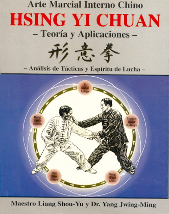 Hsing Yi Chuan: Teorias Y Aplicaciones