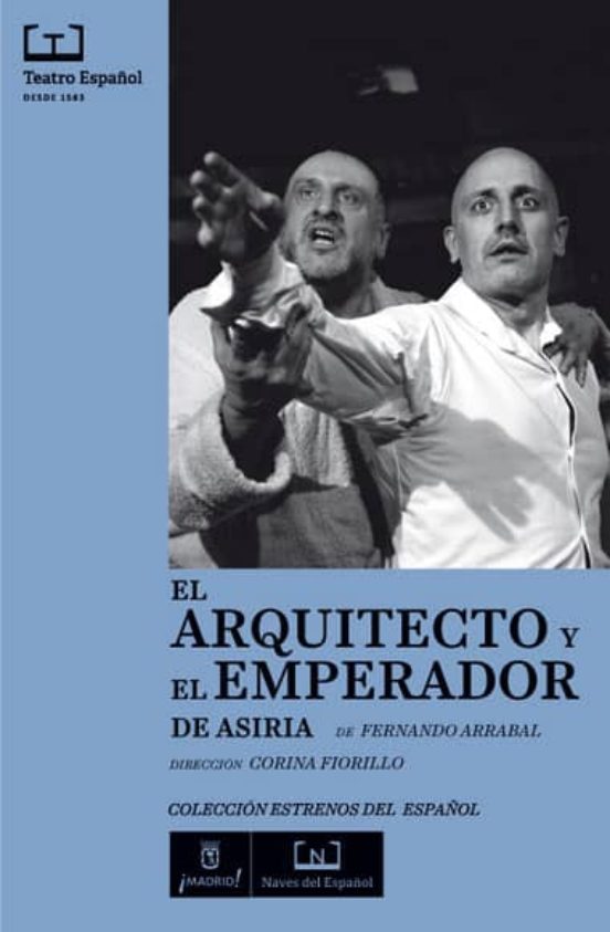 El Arquitecto Y El Emperador De Asiria