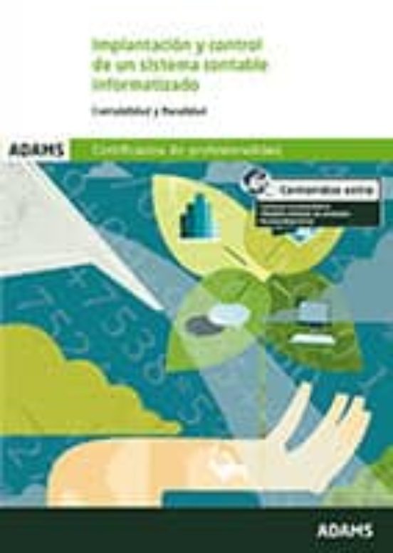 Implantacion Y Control De Un Sistema Contable Informatizado: Cert Ific