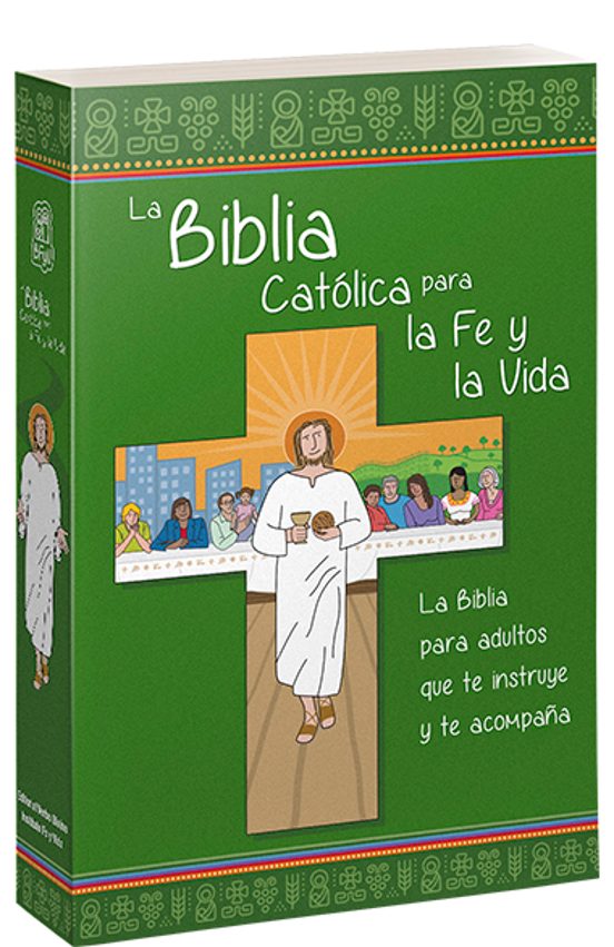 La Biblia católica para la fe y la vida