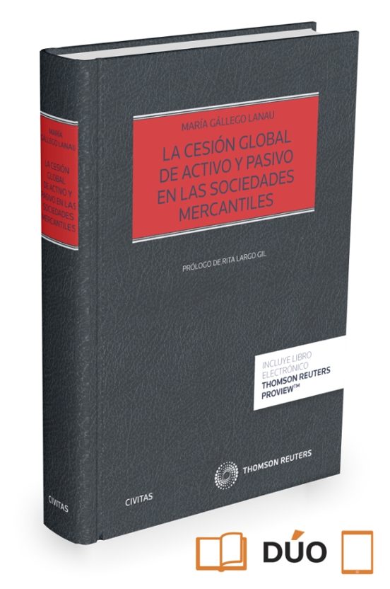 La Cesión Global De Activo Y Pasivo En Las Sociedades Mercantiles