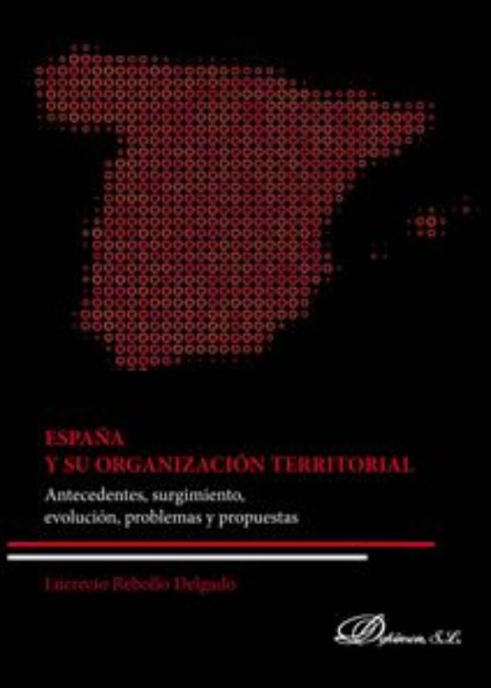 España Y Su Organización Territorial