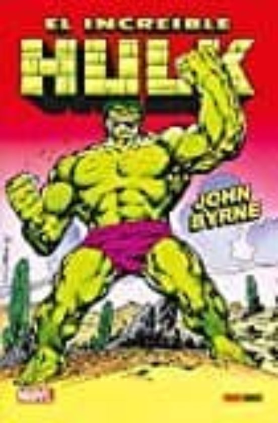 El Increíble Hulk De John Byrne