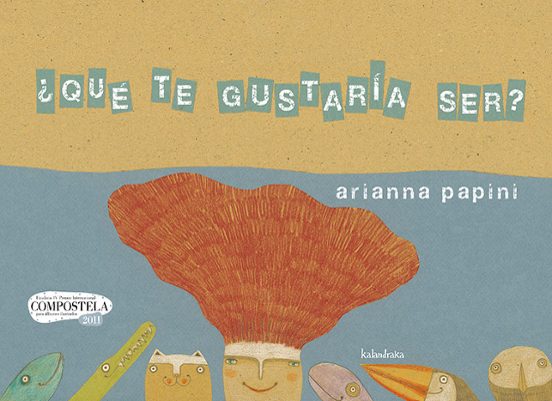 ¿que Te Gustaria Ser?