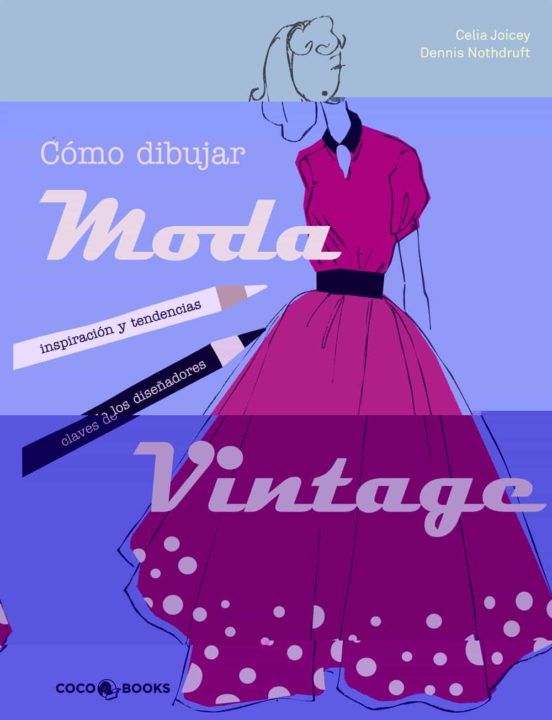 Cómo Dibujar Moda Vintage