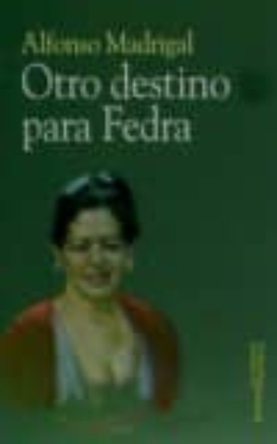 Otro Destino Para Fedra