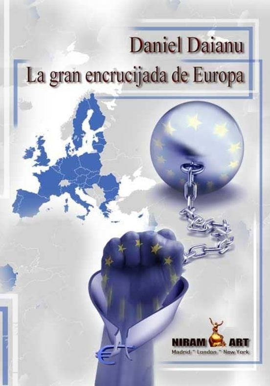 La Gran Encrucijada De Europa