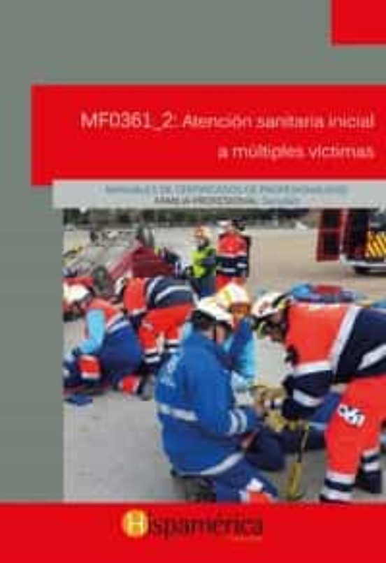MF0361_2: Atención sanitaria inicial a múltiples víctimas