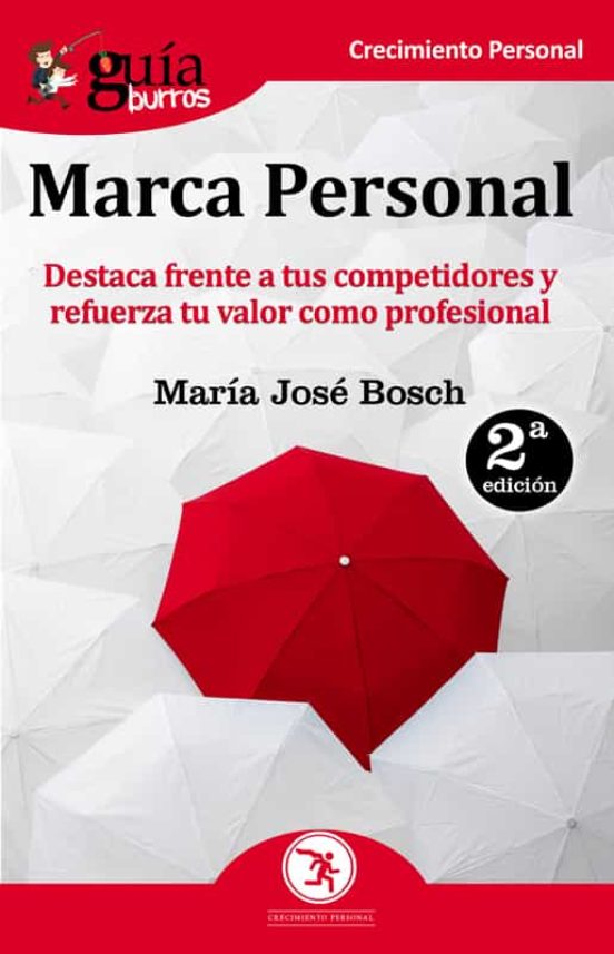 Guiaburros Marca Profesional: Destaca Frente A Tus Competidores Y Refu