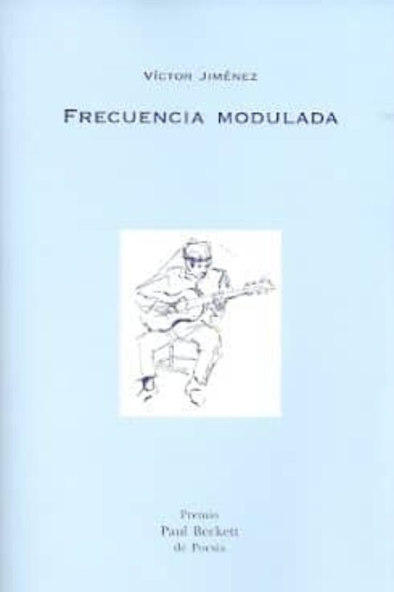 Frecuencia Modulada: Canciones Y Algo Mas