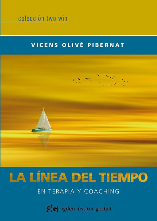 La Linea Del Tiempo. En Terapia Y Coaching