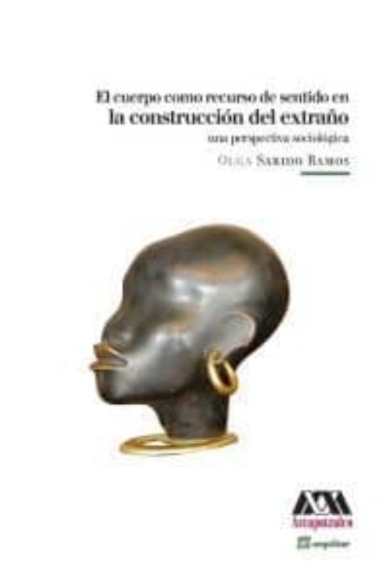 La Construccion Del Extraño