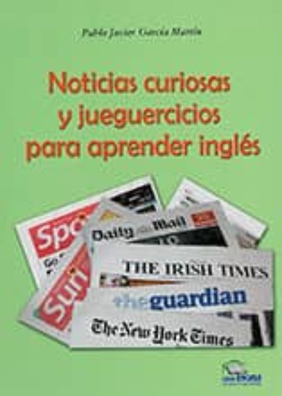 Noticias Curiosas Y Jueguercicios Para Aprender Ingles