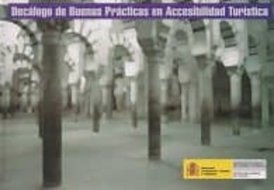 Decalogo De Buenas Practicas En Accesibilidad Turistica