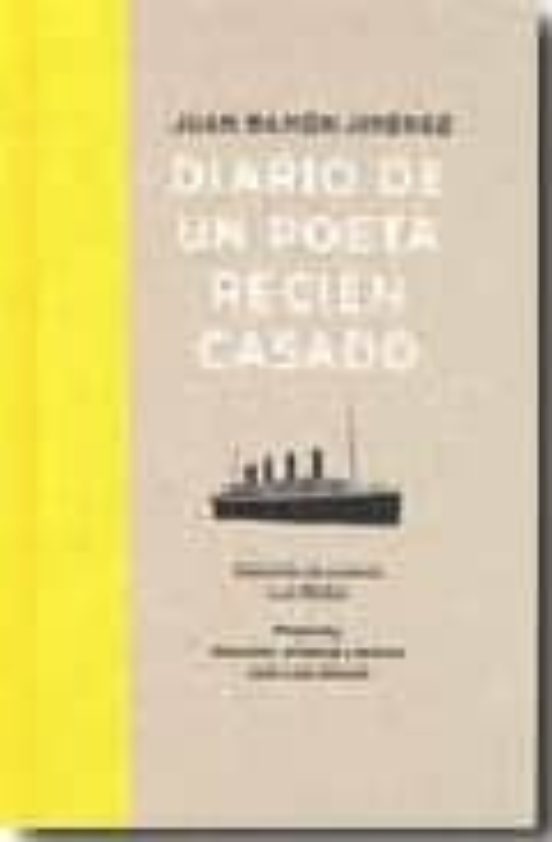 Diario de un Poeta Recien Casado