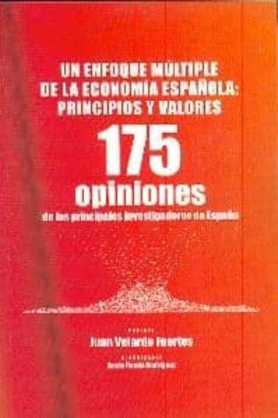 Un Enfoque Multiple De La Economia Española