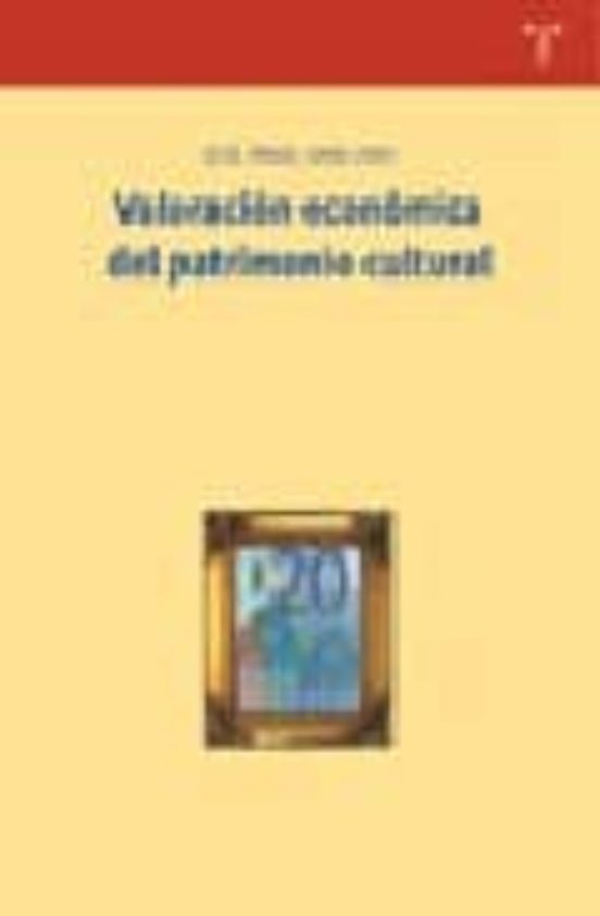 Valoración Económica Del Patrimonio Cultural