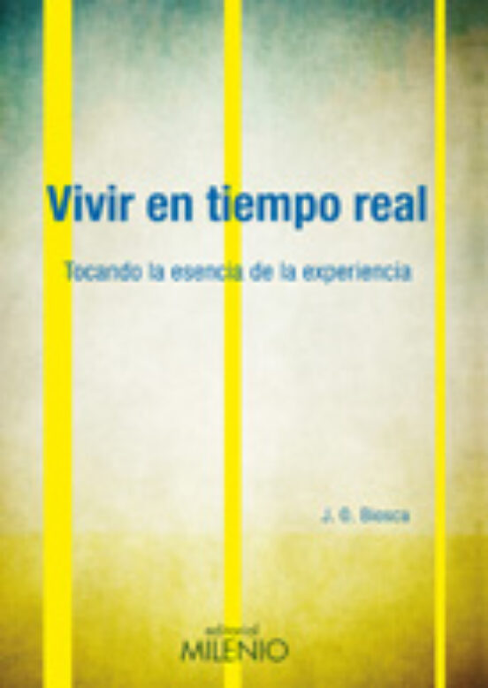 Vivir En Tiempo Real