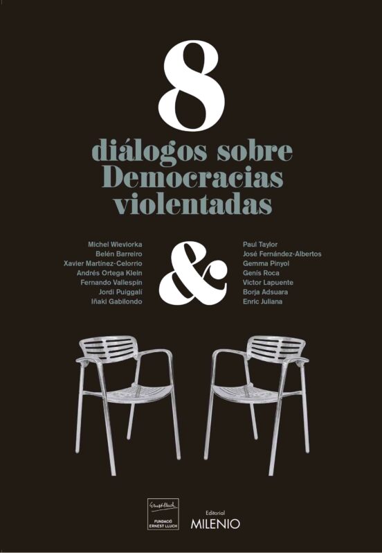 8 Diálogos Sobre Democracias Violentadas