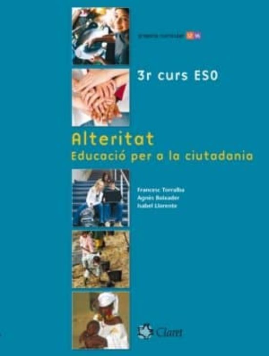 Alteritat: Educació Per A La Ciutadania 2º Eso