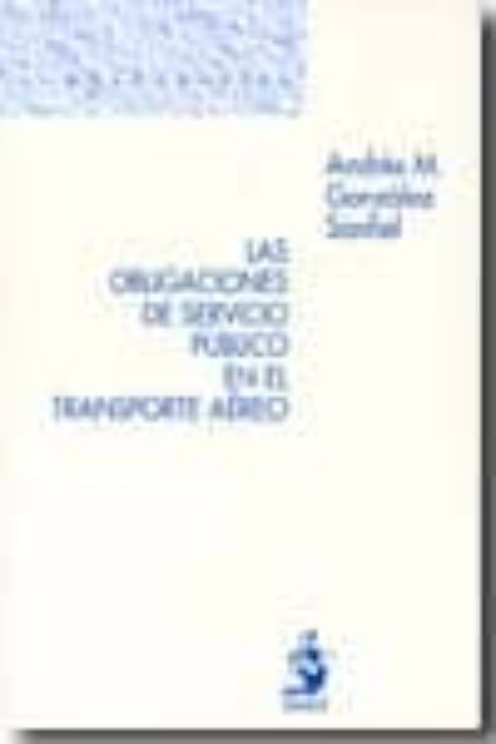 Obligaciones De Servicio Publico En El Transporte Aereo