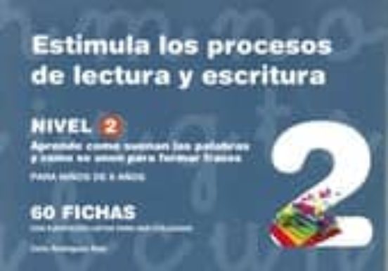 Estimula 02 los Procesos de Lectura y Escritura