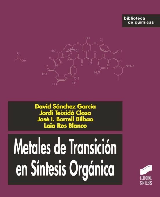 Metales De Transición En Síntesis Orgánica