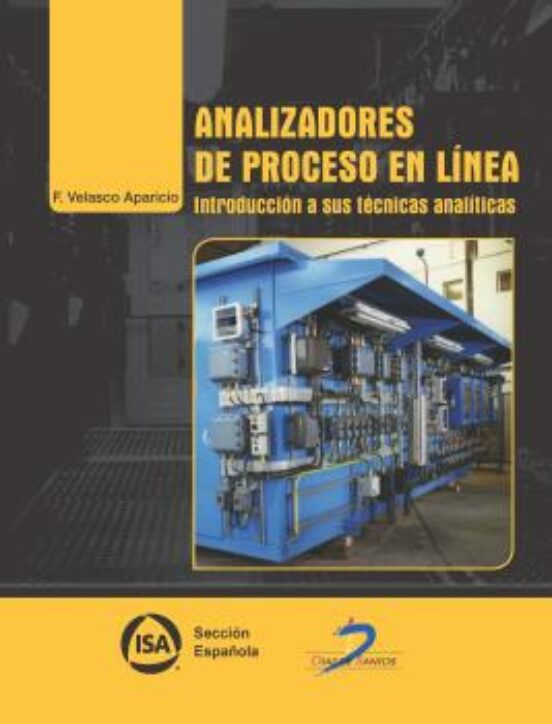 Analizadores De Proceso En Linea: Introduccion A Sus Tecnicas Analitic