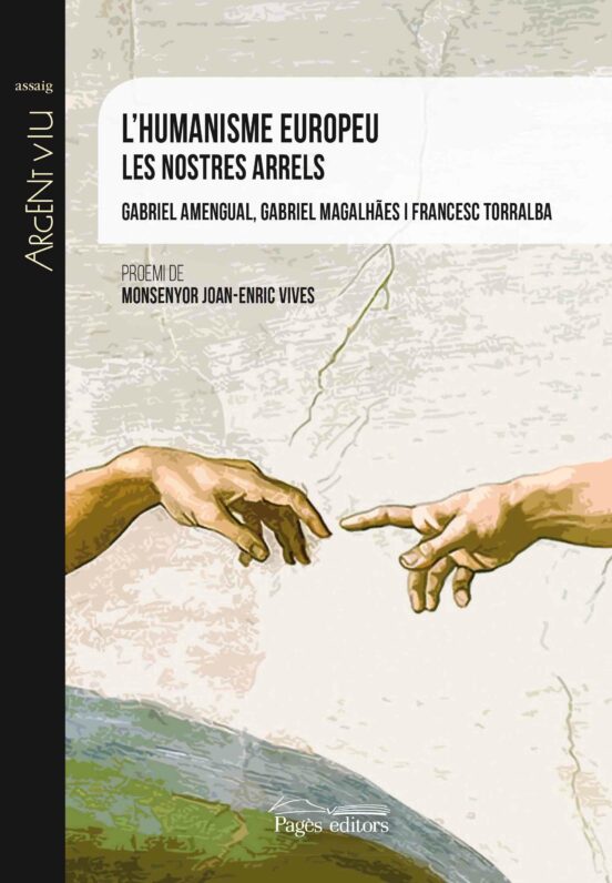 L Humanisme Europeu: Les Nostres Arrels