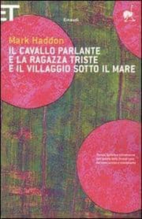 Il Cavallo Parlante E La Ragazza Triste E Il Villaggio Sotto Il M Are