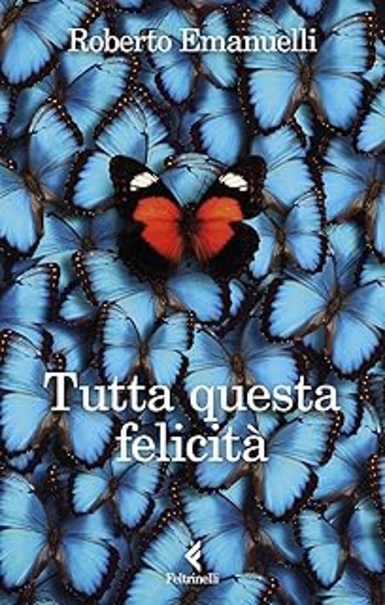 Tutta Questa Felicità