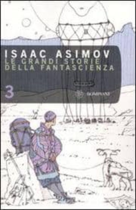 Le Grandi Storie Della Fantascienza. Vol. 3