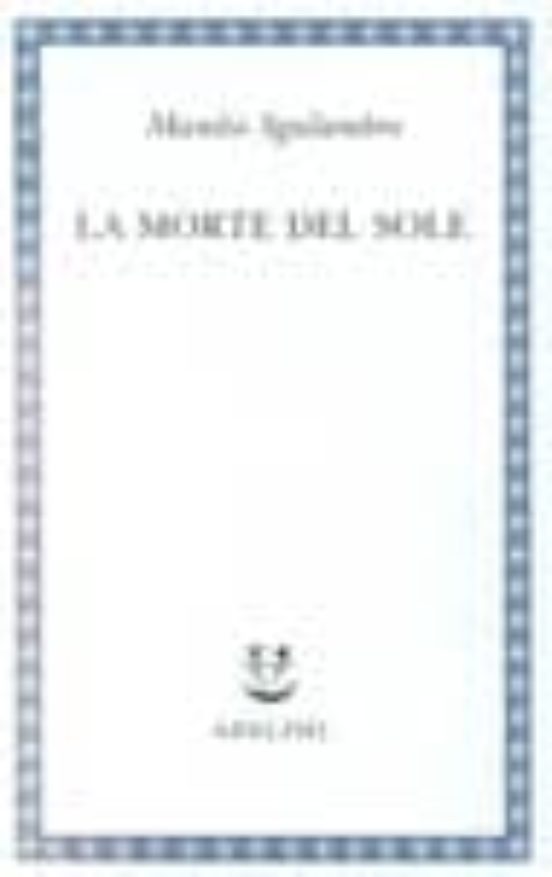 La Morte del Sole