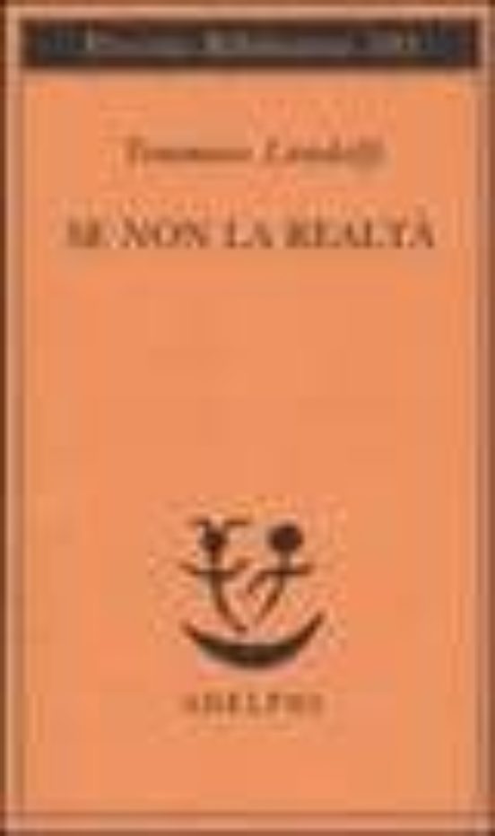 Se Non La Realta