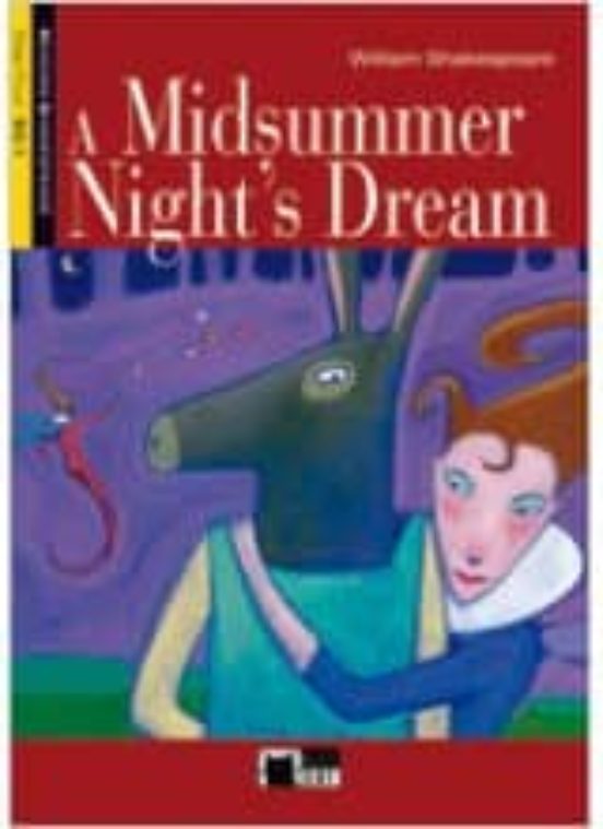 A Midsummer Nights Dream. Book + Cd