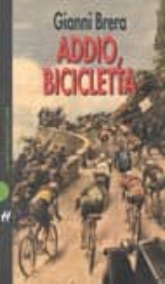 Addio Bicicletta