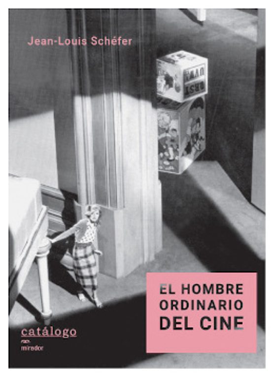 El Hombre Ordinario Del Cine