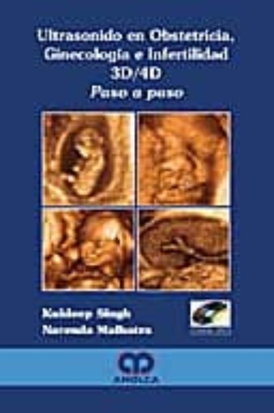 Ultrasonido En Obstetricia Ginecologia E Infertilidad 3d/4d Paso A Pas