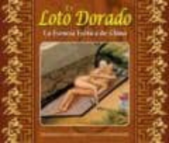 El Loto Dorado: La Esencia Erotica De China