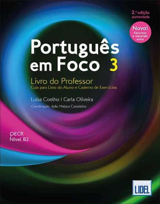 Portugues Em Foco 3. Livro do Professor. Qecr Nivel B2
