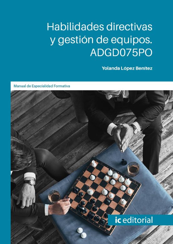 Adgd075po Habilidades Directivas Y Gestión De Equipos