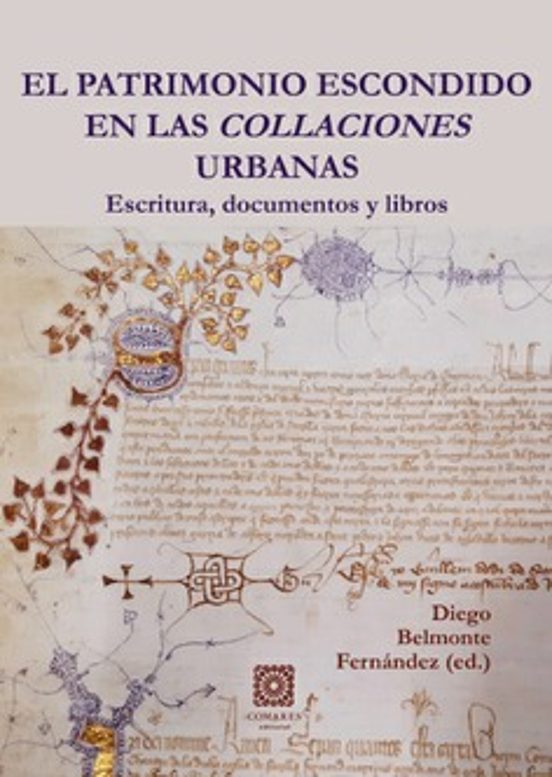 El patrimonio escondido en las collaciones urbanas